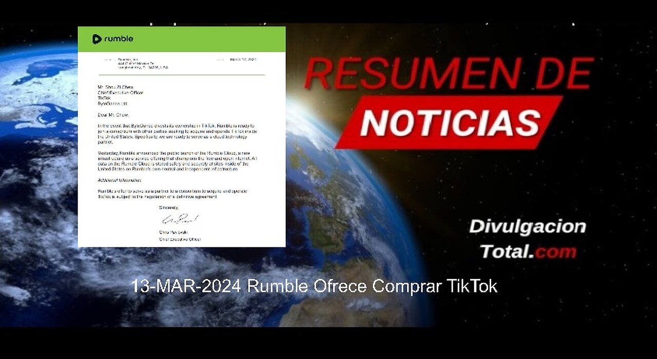 13-MAR-2024 Rumble Ofrece Comprar TikTok