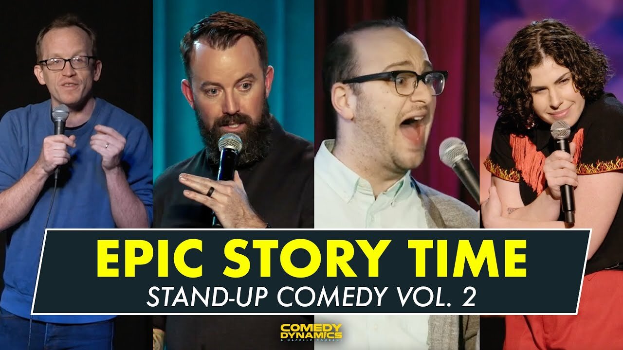 Epic Story Time Vol. 2 - Stand-Up Comedy from Comedy Dynamics