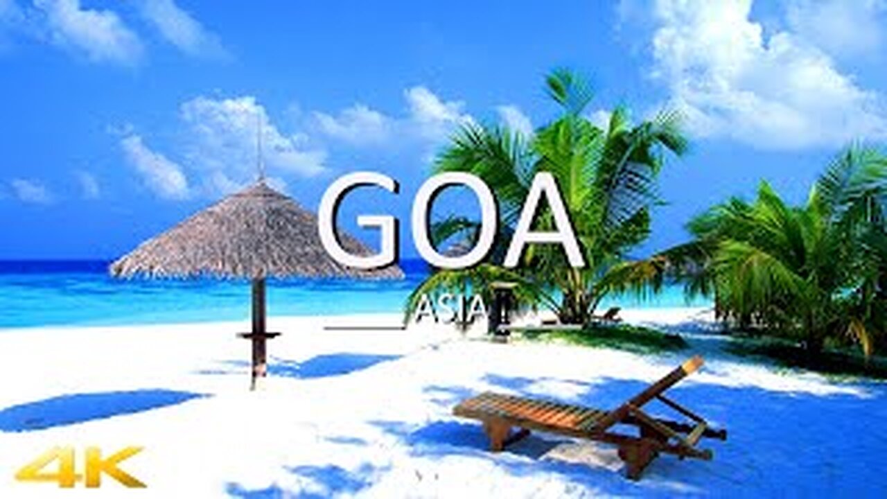 GOA (4K UHD) | Relaxing music for mood and sleep | Video with nature