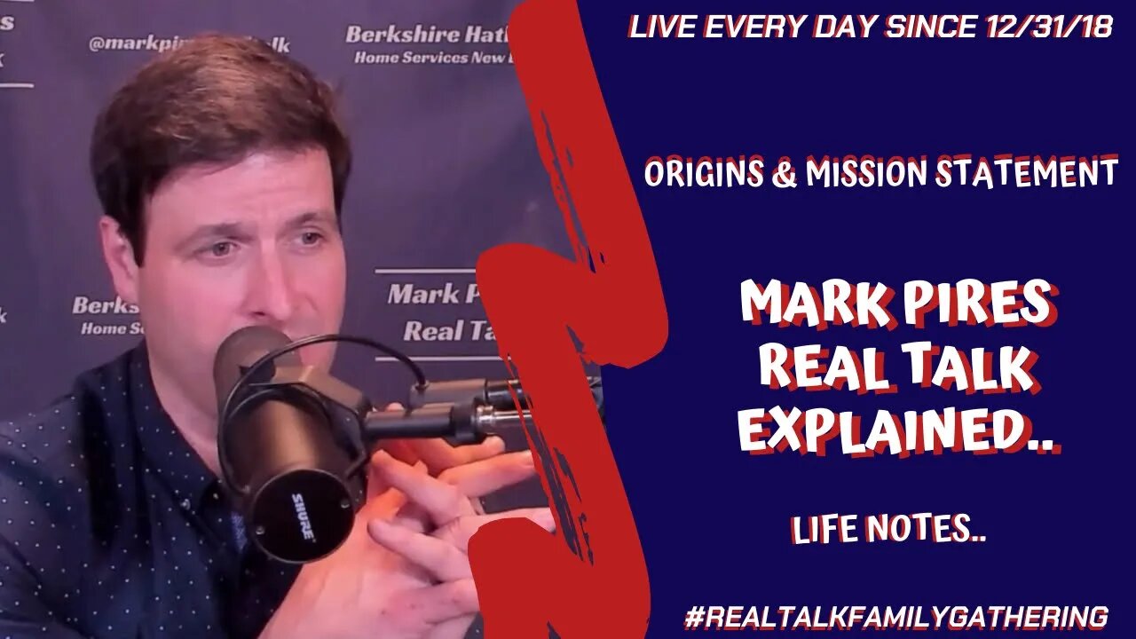 Mark Pires Real Talk Explained...