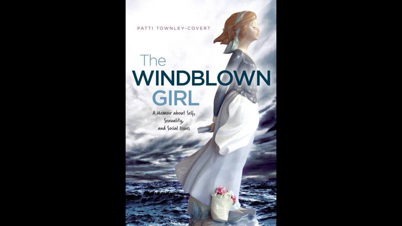 Patti Townley-Covert " The Windblown Girl" Part 1