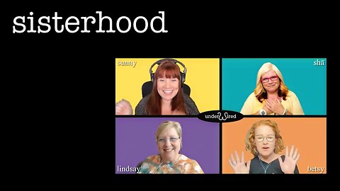 21-AUG-2023 UNDERWIRED LIVE - SISTERHOOD