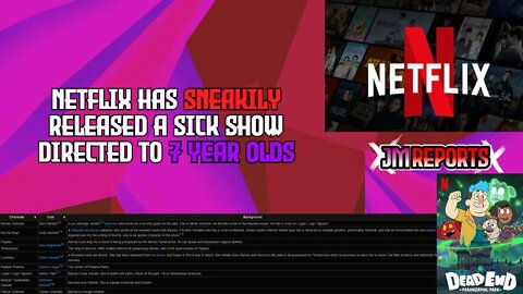Netflix releases a sick show trying to groom your children directed towards 7 year old's