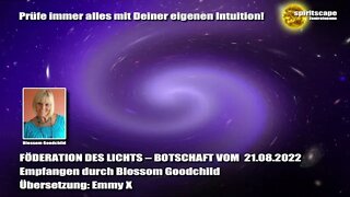 Blossom GOODCHILD - FÖDERATION DES LICHTS – BOTSCHAFT VOM 21.08.2022