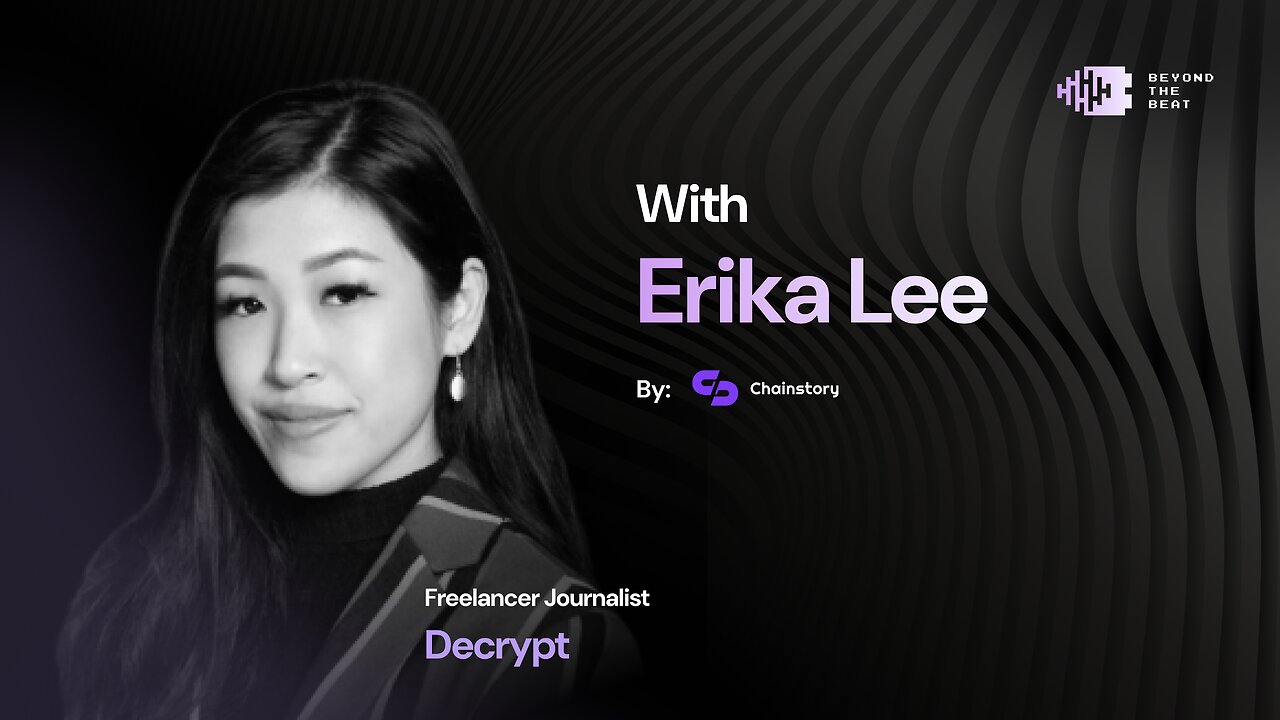 Confessions of a Crypto Culture Writer With Erika Lee - Beyond The Beat Ep #18