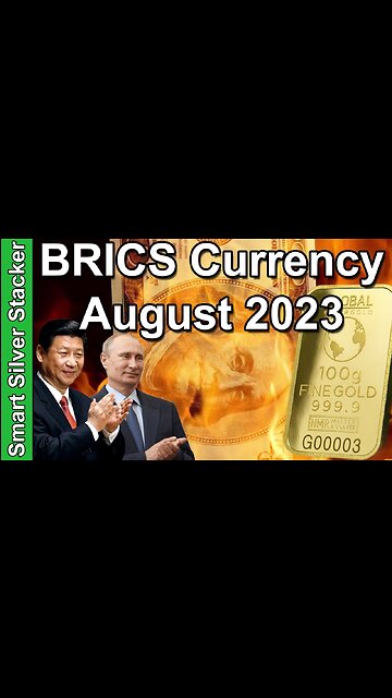 BRICS CURRENCY IS BACKED BY GOLD