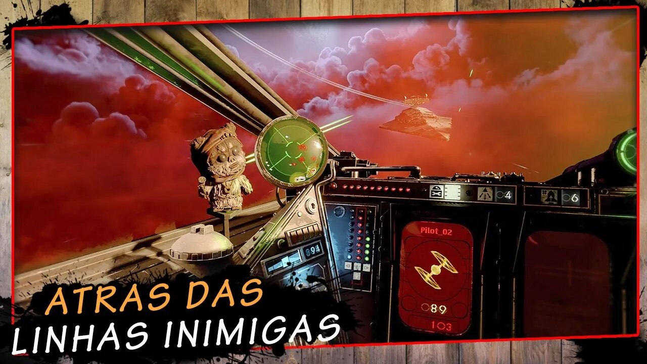 Star Wars Squadrons, Atras das linhas inimigas | Gameplay PT-BR #5