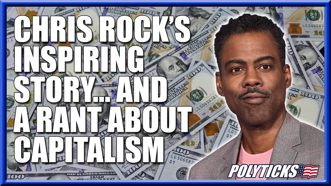 Chris Rock's Inspiring Story Makes a Positive Case for Capitalism