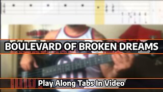 Green Day - Boulevard Of Broken Dreams - Bass Cover & Tabs