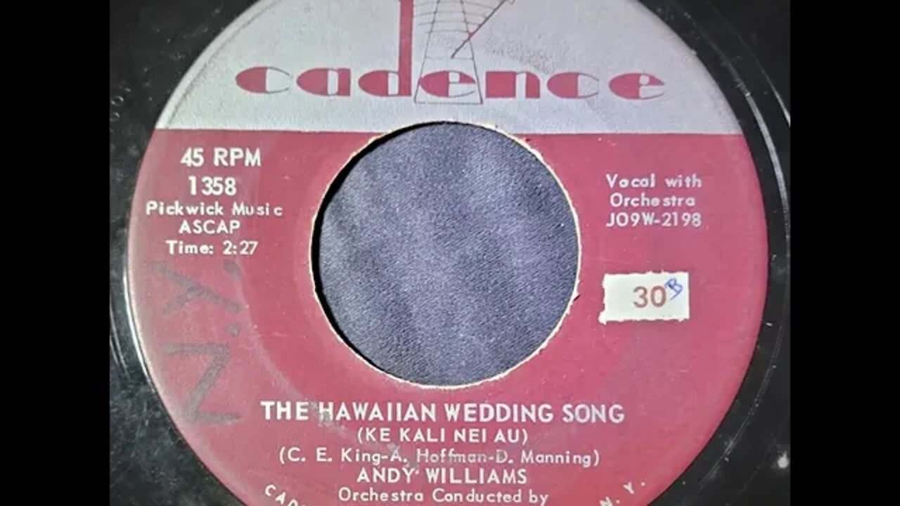 Andy Williams – The Hawaiian Wedding Song (Ke Kali Nei Au)