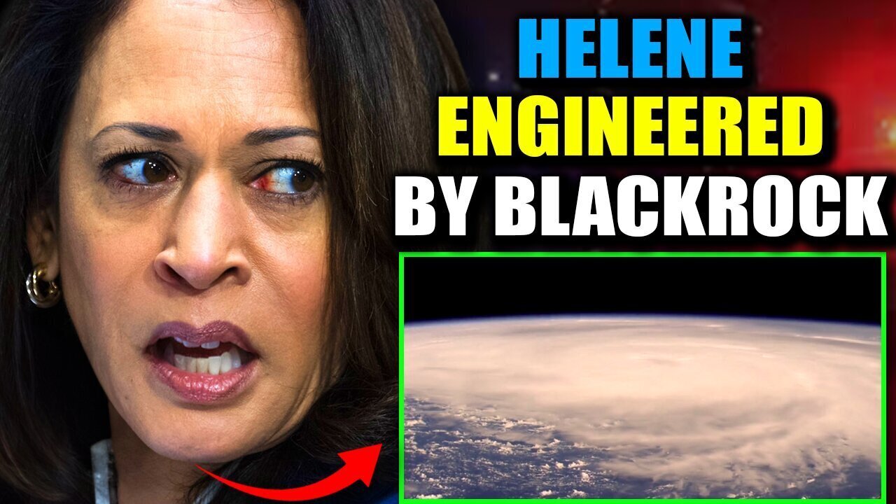 Hurricane Helene Exposed As 'Engineered Weapon' As Part Of Elite's Land Grab Project - 10/7/24..