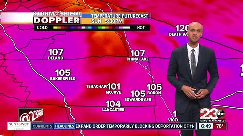 Last day of heat watches for Kern County!