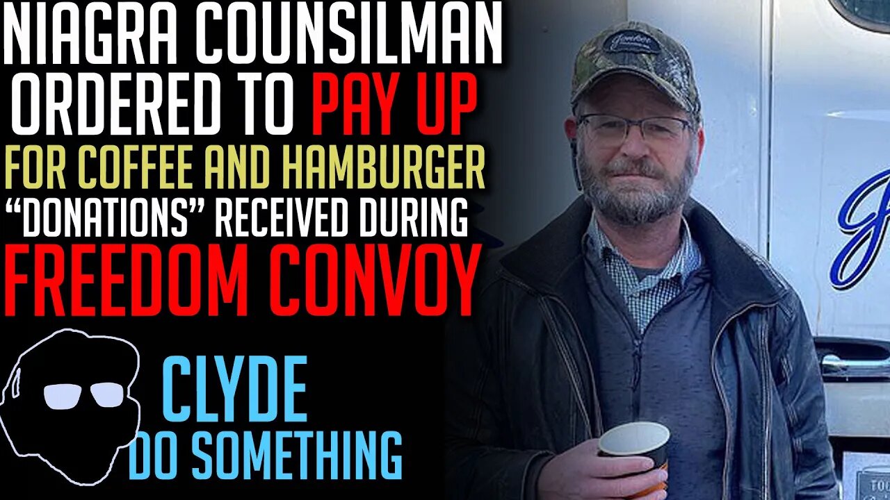 Councilman Ordered to Pay Up for Donations Received During Freedom Convoy