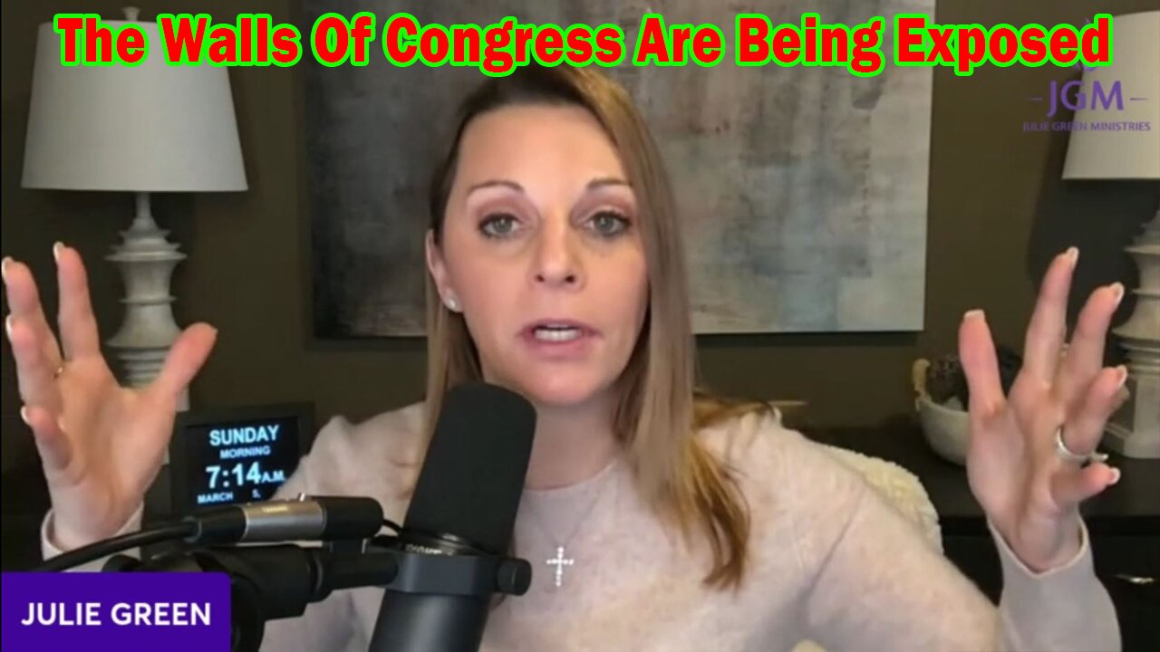 Julie Green Situation Update 3/8/23 - The Walls Of Congress Are Being Exposed