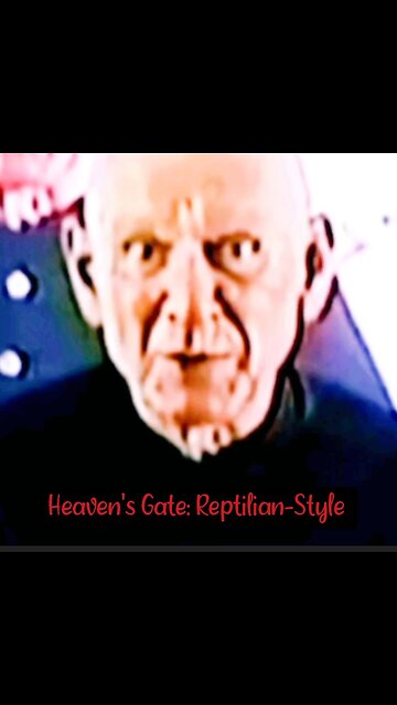 HEAVEN'S GATE: REPTILIAN-STYLE