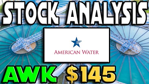 Stock Analysis | American Water Works Company, Inc (AWK) | IS IT A BUY???