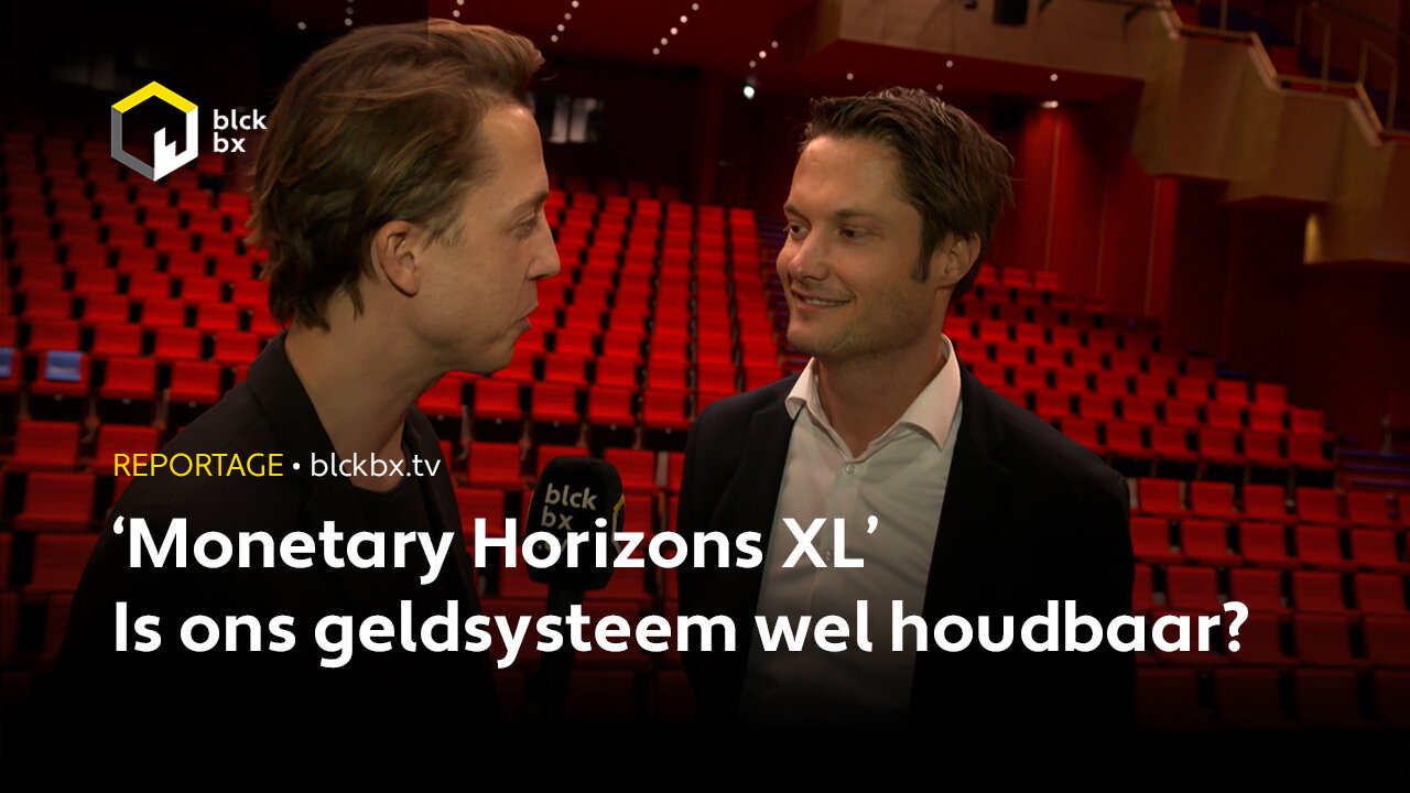 Reportage: Monetary Horizons XL – Is ons geldsysteem wel houdbaar?