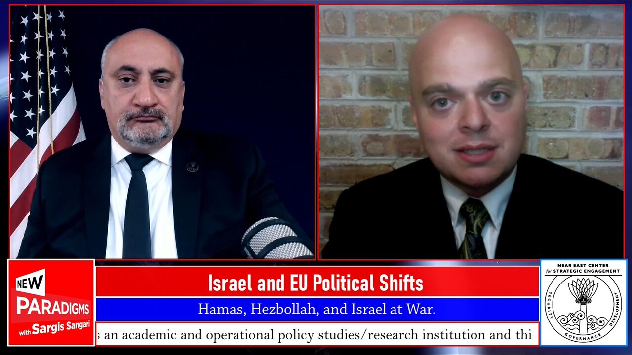 Bradley Martin- Israel, EU Political Shifts & Abraham Accords New Paradigms w/Sargis Sangari EP #199