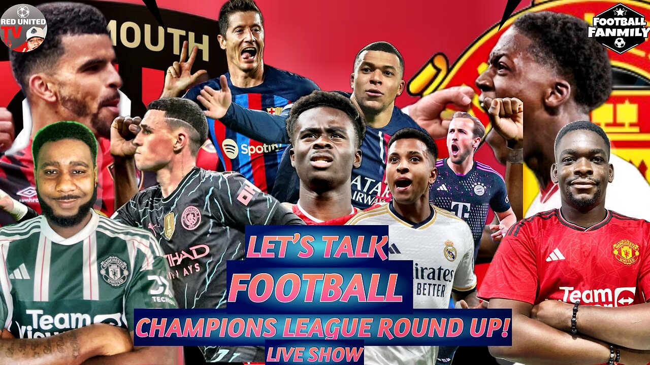 Bournemouth Vs Man United Preview | Champions League Round Up | ⚽️football Podcast