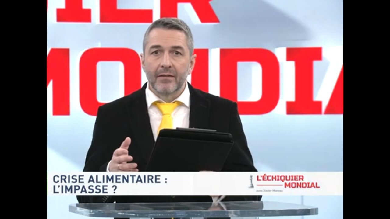 Xavier Moreau. L'Echiquier mondial. Crise alimentaire : l'impasse ?