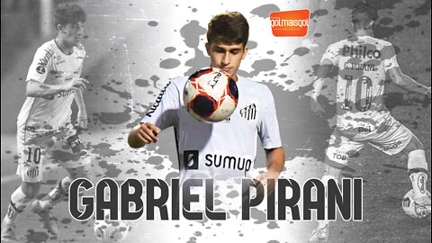 GABRIEL PIRANI - MEIA - SANTOS FC (BRA)