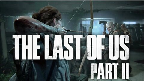 #THELASTOFUS THE LAST OF US II