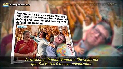 Indiana Denuncia BILL GATES - É urgente PROTEGER AS SEMENTES. CLIMA - TRANSGÊNICOS - ARROZ DOURADO