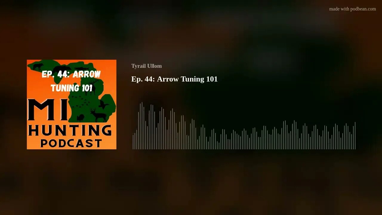 Ep. 44: Arrow Tuning 101