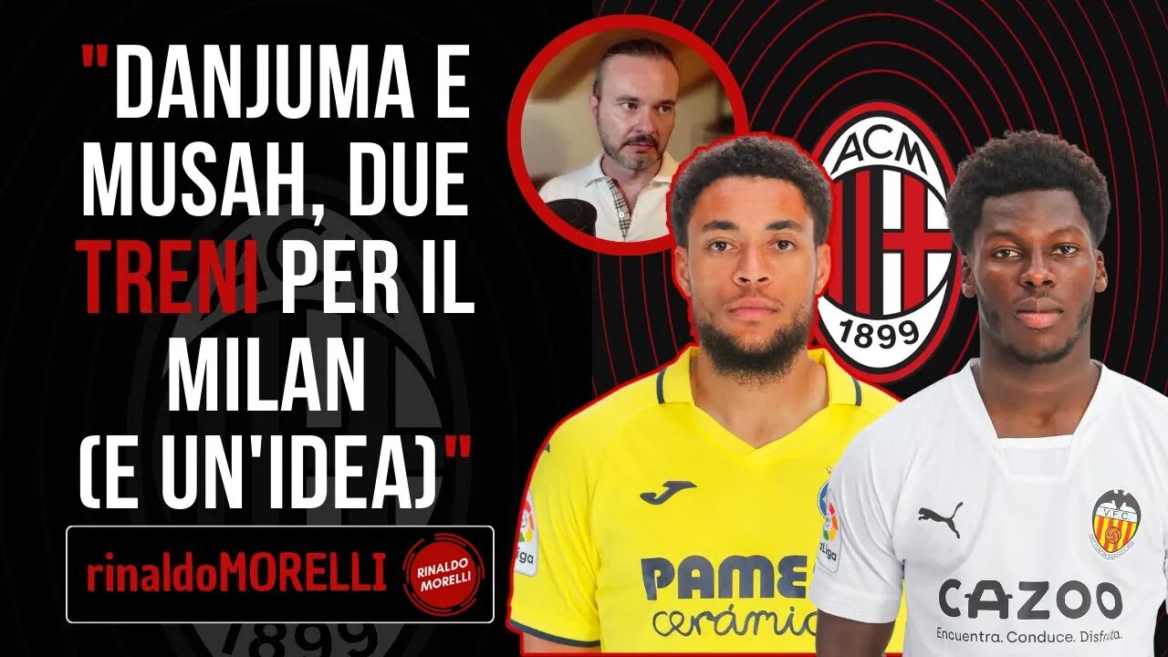 Il MILAN va veloce: quel treno per DANJUMA e MUSAH