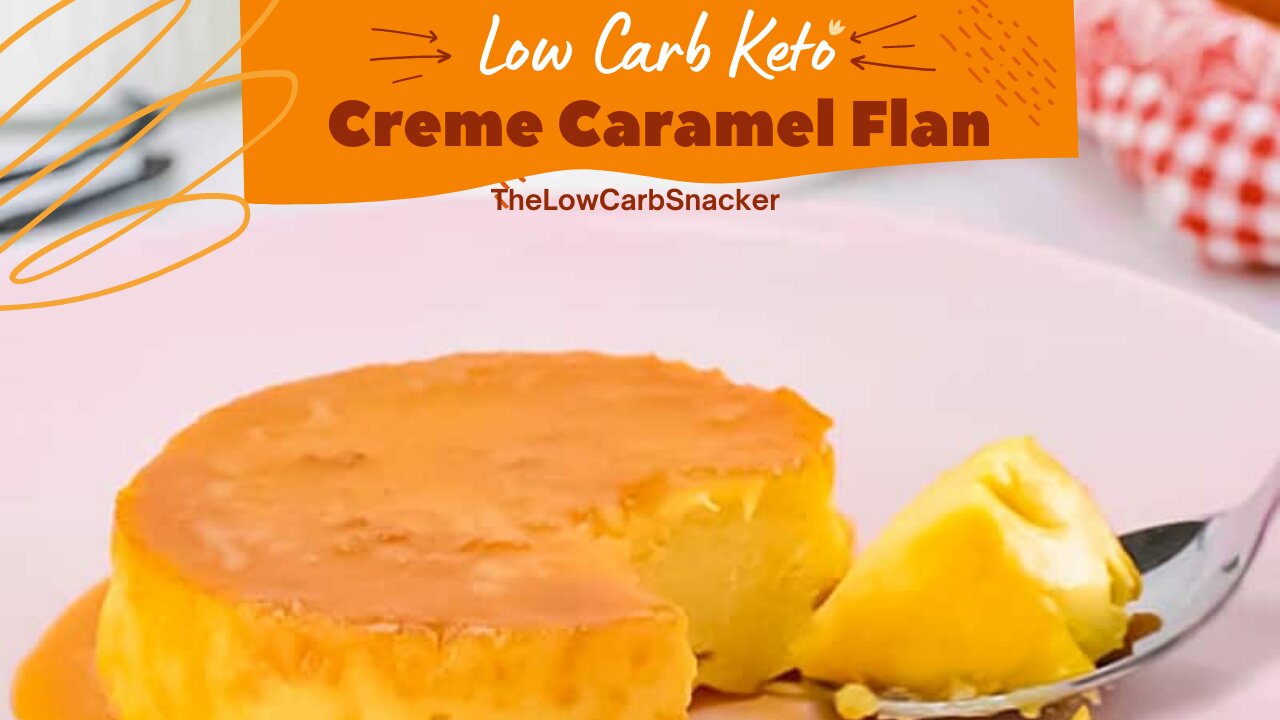 Keto Low Carb Creme Caramel Flan