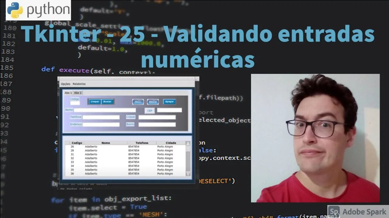 Curso tkinter - Aula 25 - Validando entradas numéricas - Python