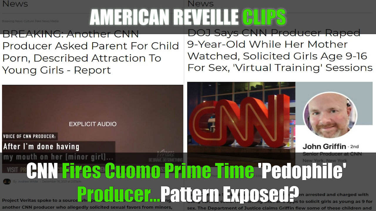 CNN Fires Cuomo Prime Time 'Pedophile' Producer...Pattern Exposed?