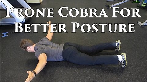 How To Do A Prone Cobra | Improve Posture