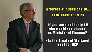 Rock The Vote NZ candidate for Auckland Central, Paul Davie, responds....(Part 5)