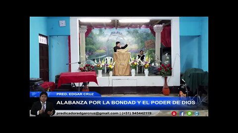 Alabanza por la Bondad y el Poder de Dios - EDGAR CRUZ MINISTRIES