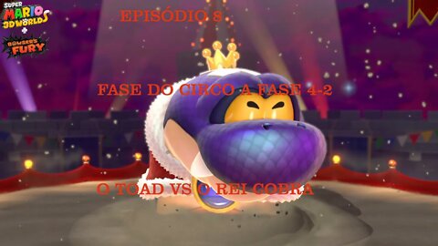 MARIO 3D WORLD EP 8 FASE DO CIRCO A 4 2