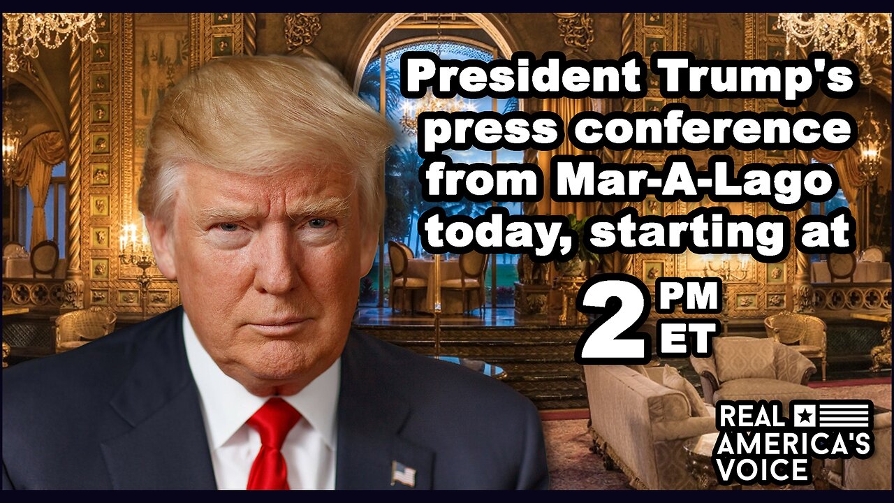 PRESIDENT TRUMP PRESSER LIVE FROM MAR-A-LAGO