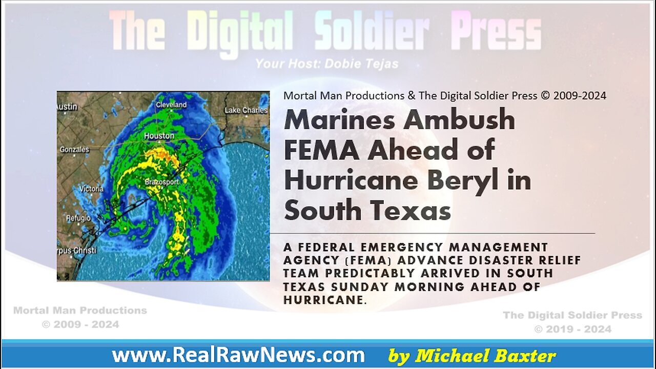 Marines Ambush FEMA in South Texas