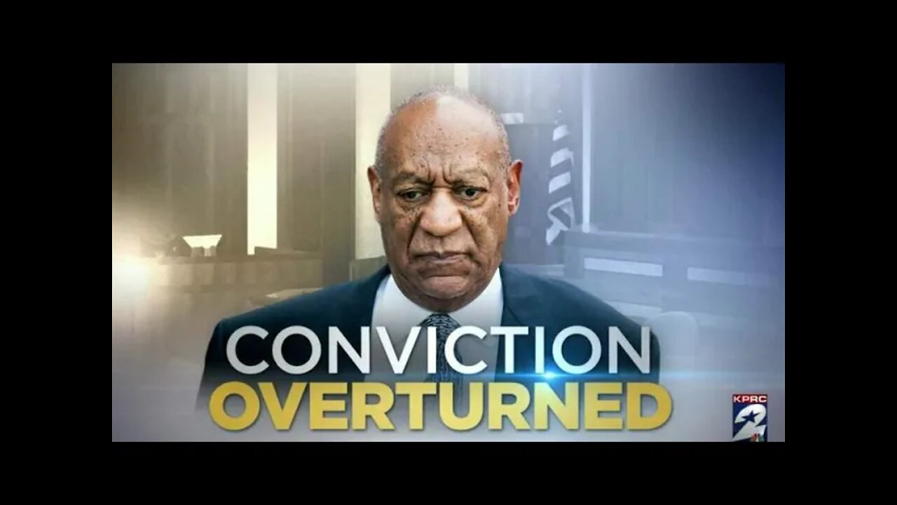 Bill Cosby Conviction Overturned & He Is Free - Is This A Good Thing or Bad Thing? My Take