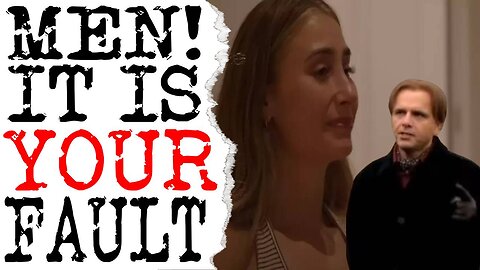 WHAT IS WRONG WITH WOMEN?