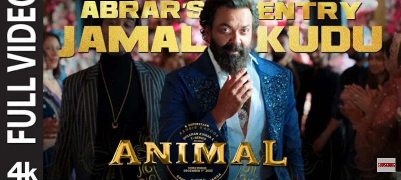 ANIMAL: ABRAR'S ENTRY - JAMAL KUDU(Full Video) | Ranbir Kapoor, Bobby Deol |Sandeep Vanga |Bhushan