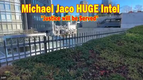 Juan O Savin HUGE Intel 12/11/24: "Justice will be Served"