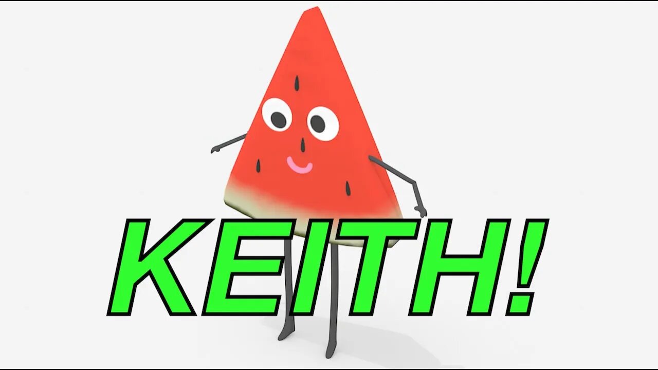 Happy Birthday KEITH! - WATERMELON Birthday Song