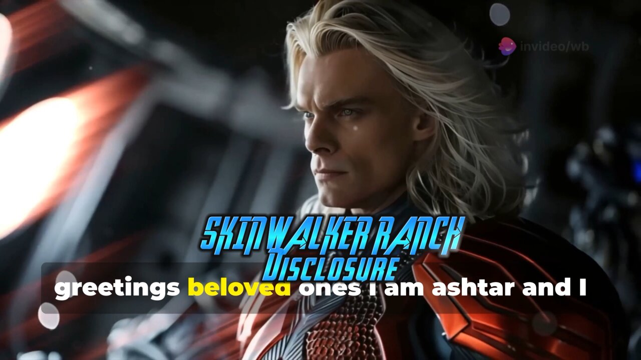 Ashtar Galactic commands message to Humanity -Skinwalker Ranch