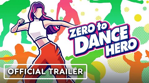 Zero To Dance Hero - Official Announcement Trailer