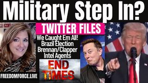 Military Step In TwitterFiles, Truth about End Times 12-4-22