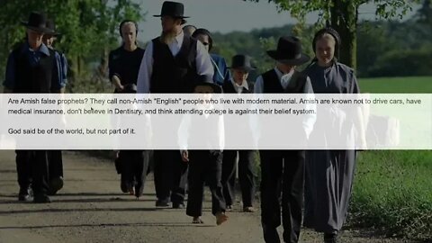 Should I become Amish? Are Amish people true Christians?