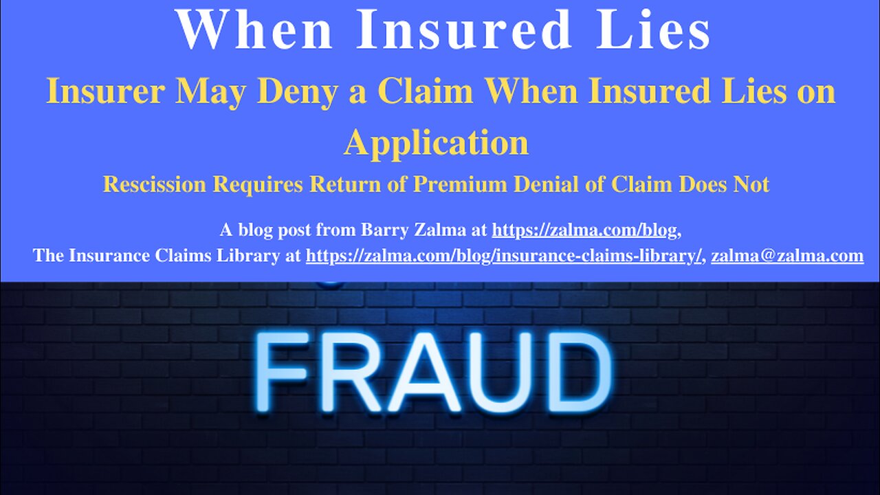 When Insured Lies