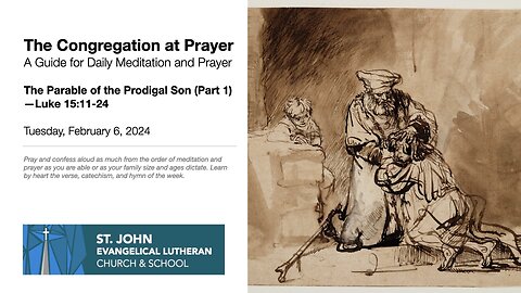 The Parable of the Prodigal Son (Part 1)—Luke 15:11-24