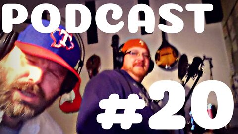 Podcast #20